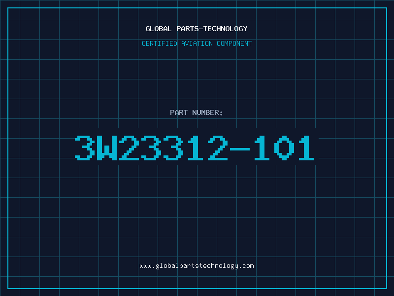 Aviation Part 3W23312-101