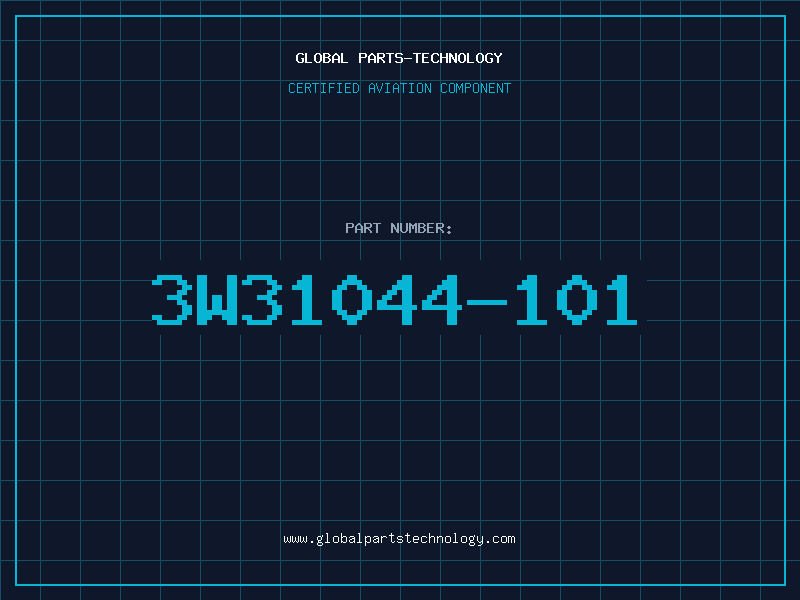 Aviation Part 3W31044-101