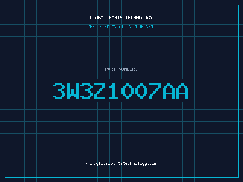 Aviation Part 3W3Z1007AA