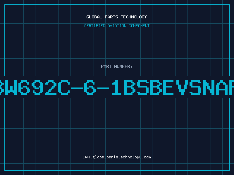 Aviation Part 3W692C-6-1BSBEVSNAP