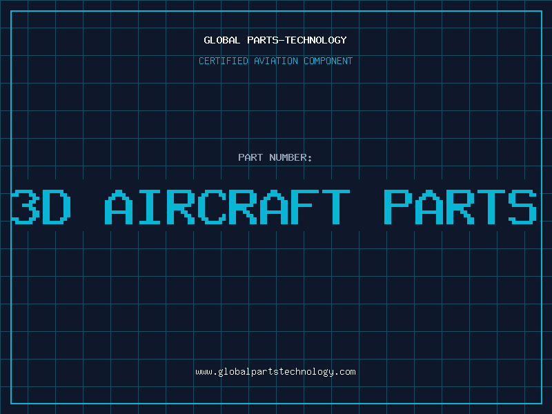 Aviation Part 3d aircraft parts