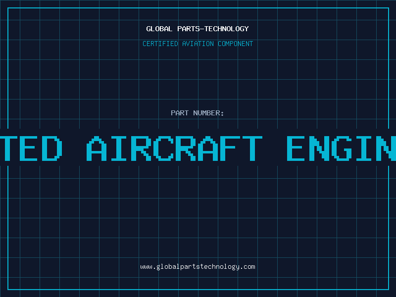 Aviation Part 3d printed aircraft engine parts