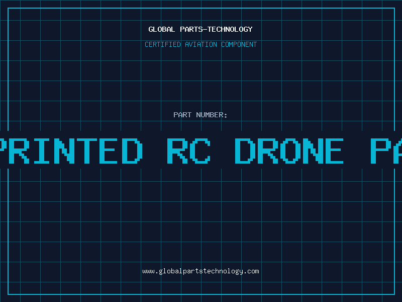 Aviation Part 3d printed rc drone parts