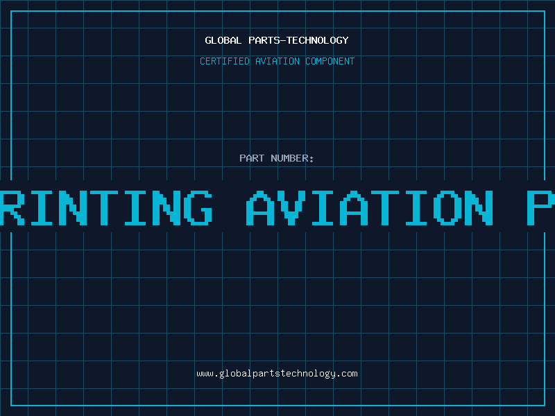 Aviation Part 3d printing aviation parts