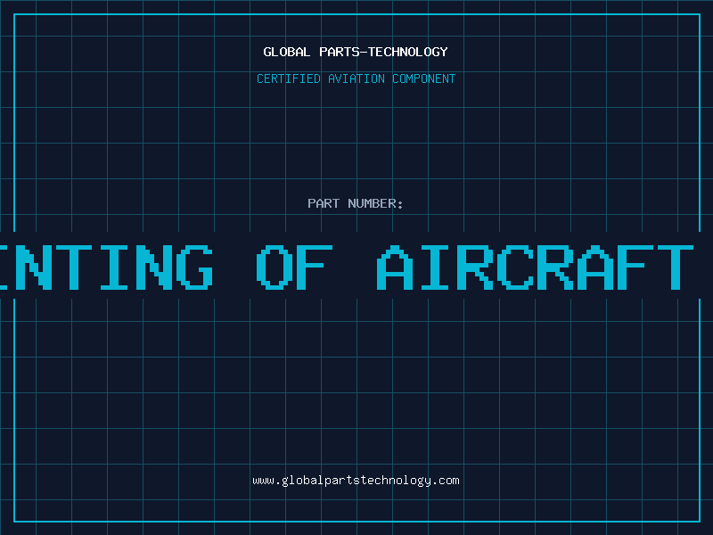 Aviation Part 3d printing of aircraft parts