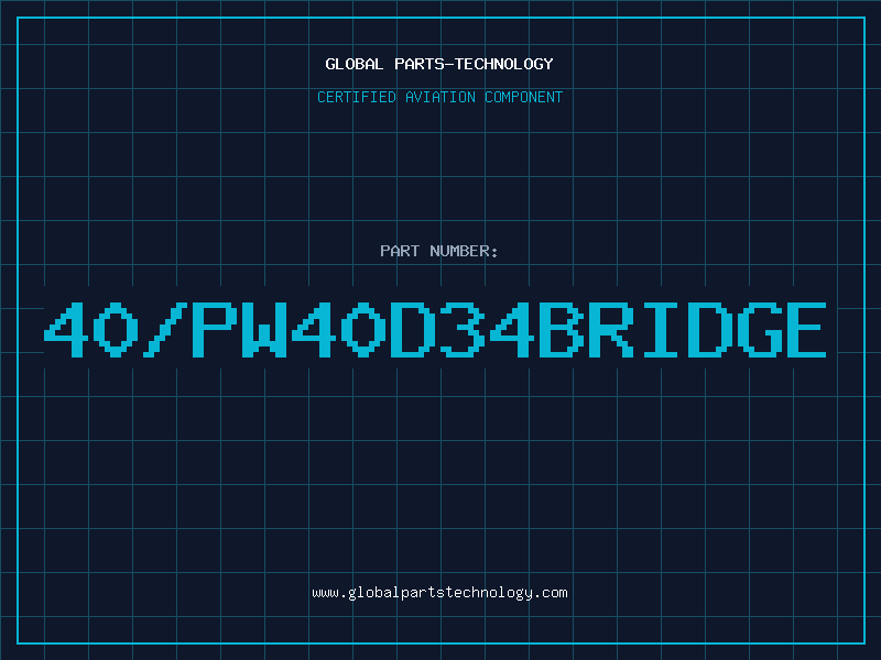 Aviation Part 40/PW40D34BRIDGE