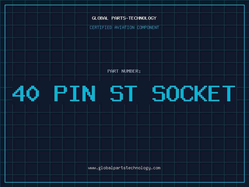 Aviation Part 40 PIN ST SOCKET
