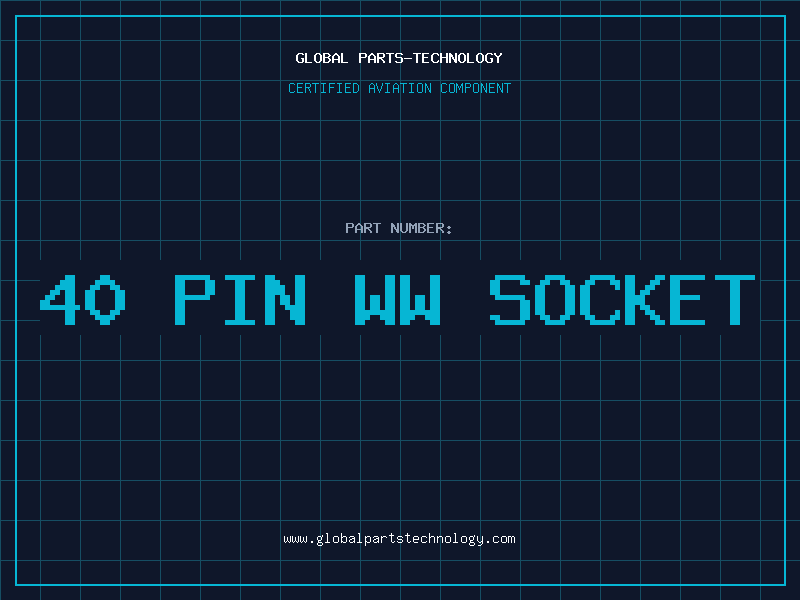 Aviation Part 40 PIN WW SOCKET