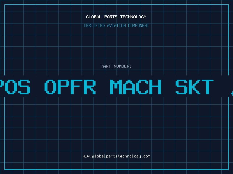 Aviation Part 40 POS OPFR MACH SKT .600