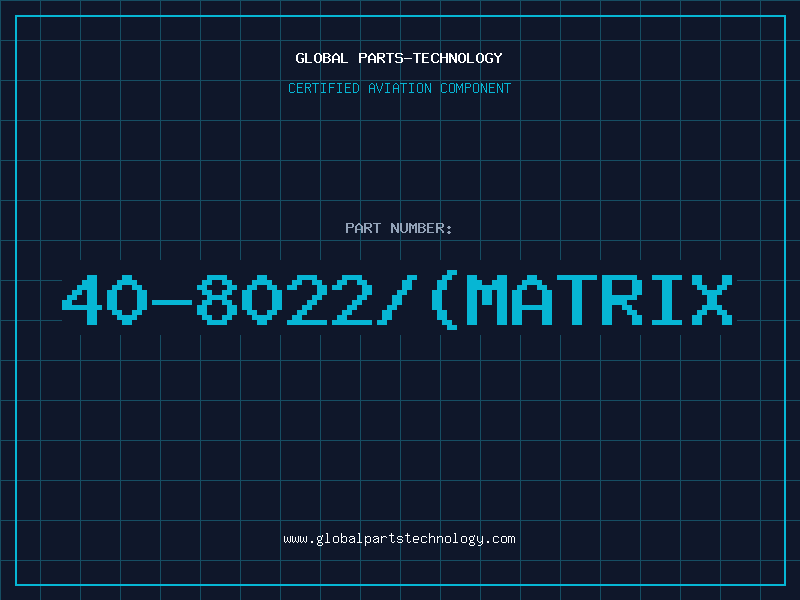 Aviation Part 40-8022/(MATRIX