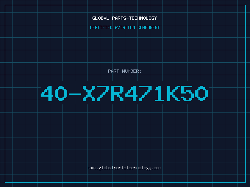 Aviation Part 40-X7R471K50