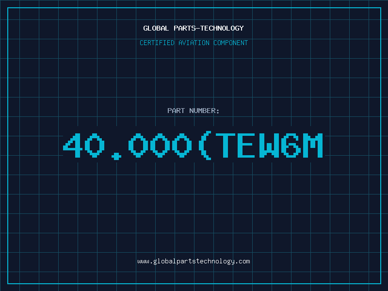 Aviation Part 40.000(TEW6M