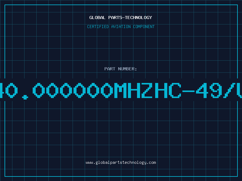 Aviation Part 40.000000MHZHC-49/U