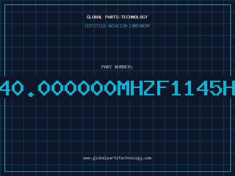 Aviation Part 40.000000MHzF1145H