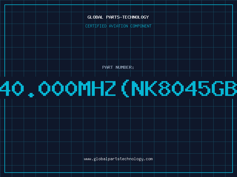 Aviation Part 40.000MHZ(NK8045GB