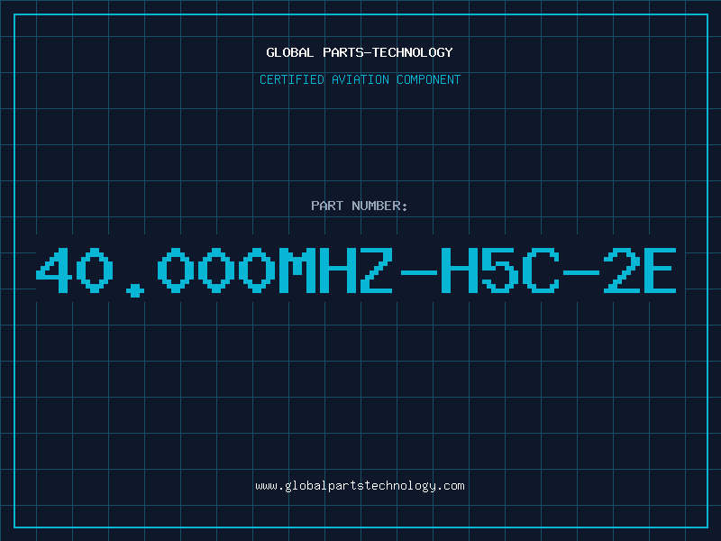 Aviation Part 40.000MHZ-H5C-2E