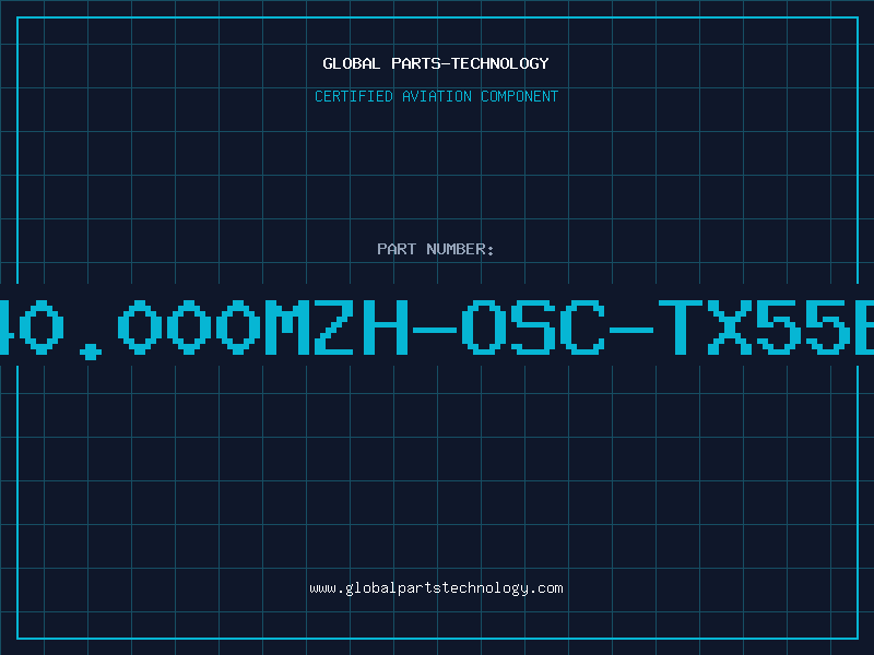 Aviation Part 40.000MZH-OSC-TX55B