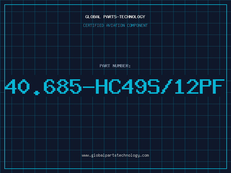 Aviation Part 40.685-HC49S/12PF