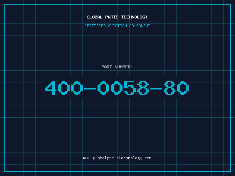 Aviation Part 400-0058-80