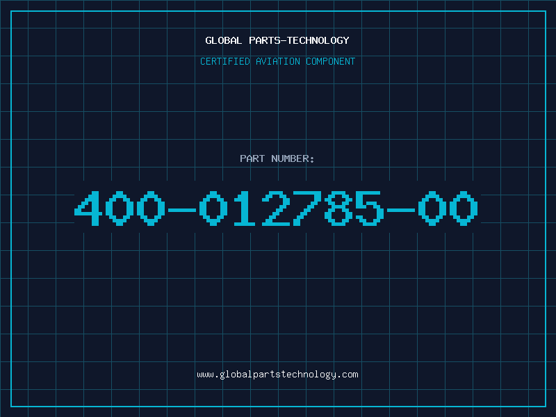 Aviation Part 400-012785-00