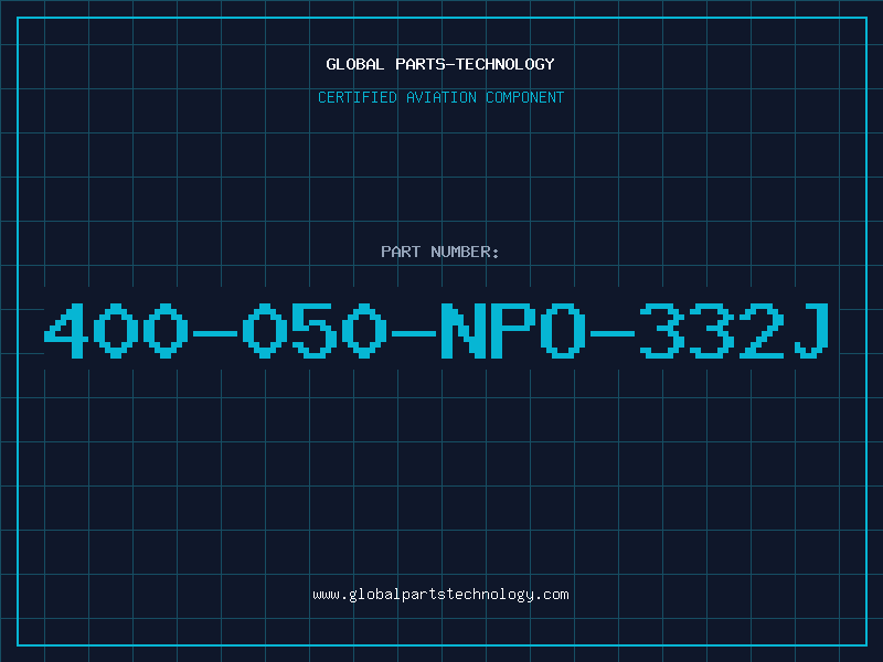 Aviation Part 400-050-NPO-332J