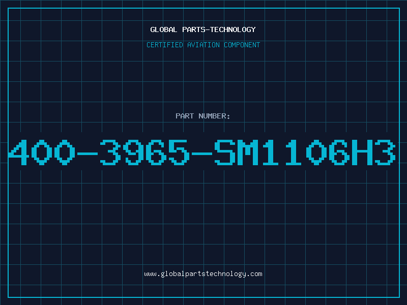 Aviation Part 400-3965-SM1106H3