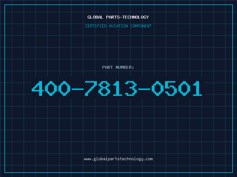 Aviation Part 400-7813-0501