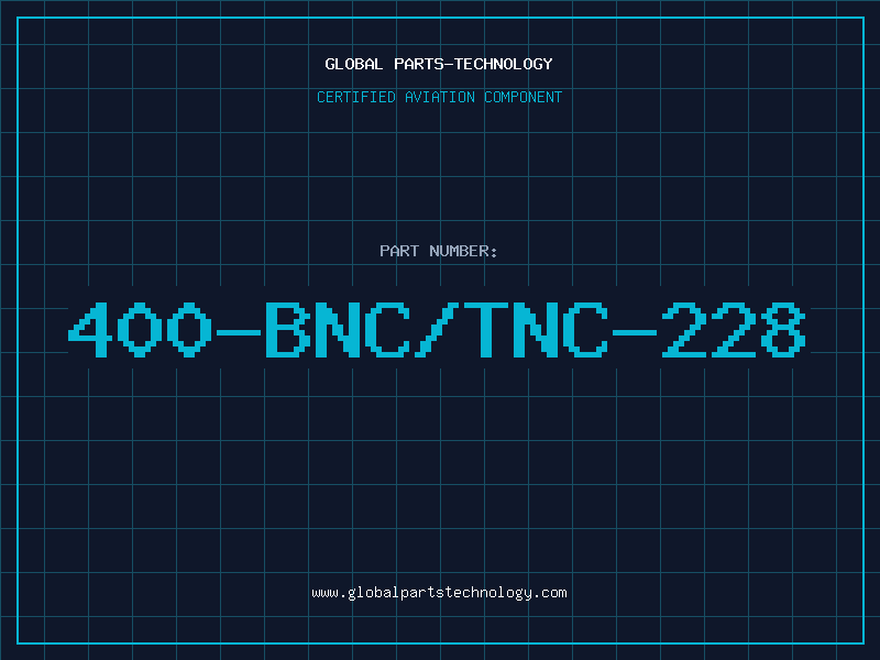Aviation Part 400-BNC/TNC-228