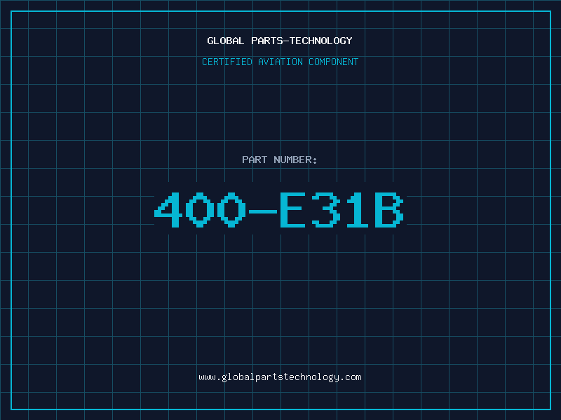 Aviation Part 400-E31B