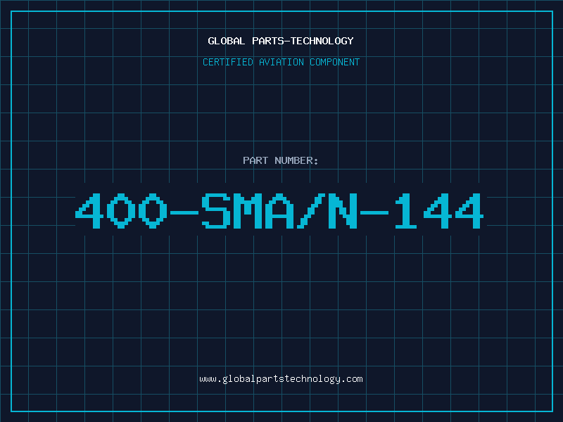 Aviation Part 400-SMA/N-144