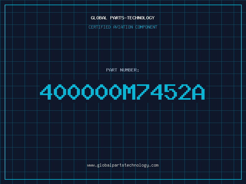 Aviation Part 400000M7452A