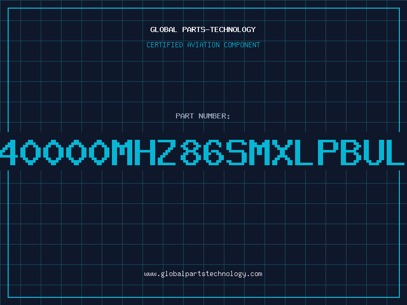 Aviation Part 40000MHZ86SMXLPBUL