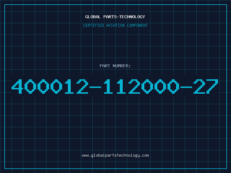 Aviation Part 400012-112000-27