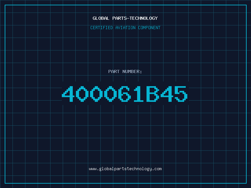 Aviation Part 400061B45