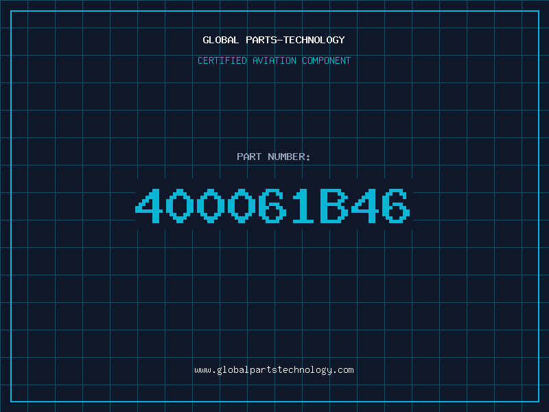 Aviation Part 400061B46