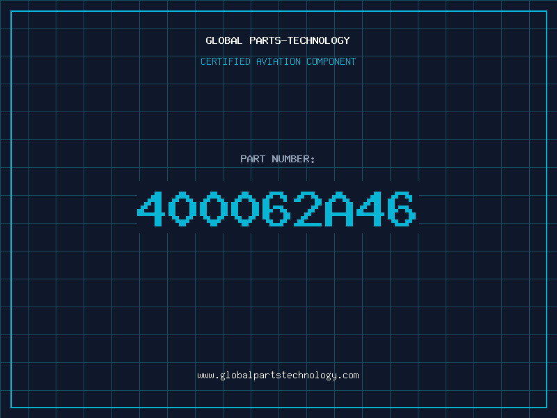 Aviation Part 400062A46