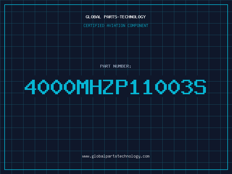 Aviation Part 4000MHZP11003S