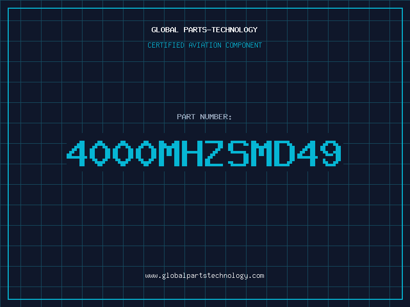 Aviation Part 4000MHZSMD49