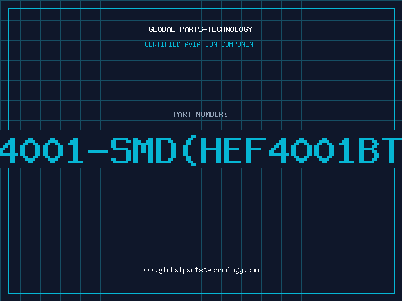 Aviation Part 4001-SMD(HEF4001BT