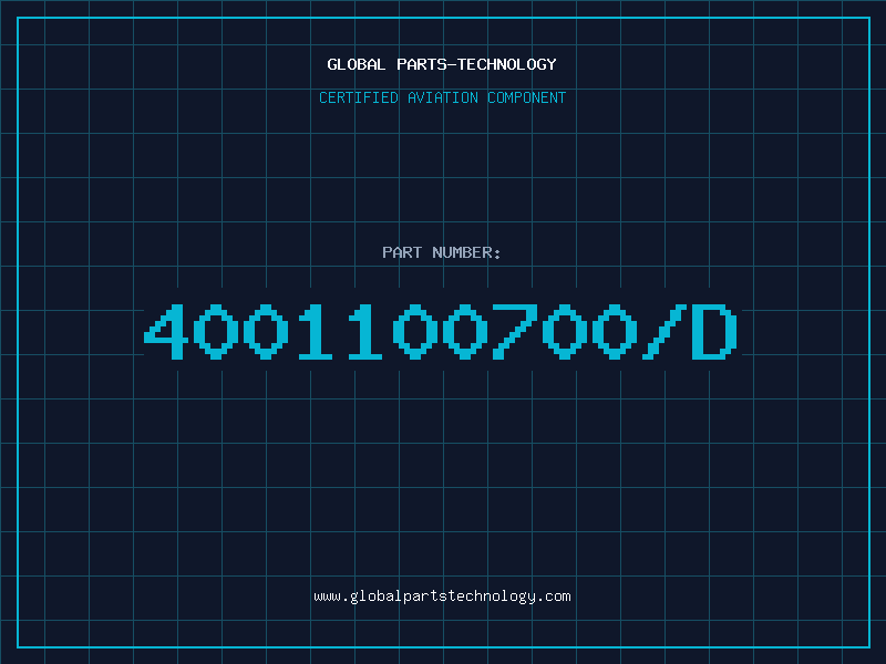 Aviation Part 4001100700/D