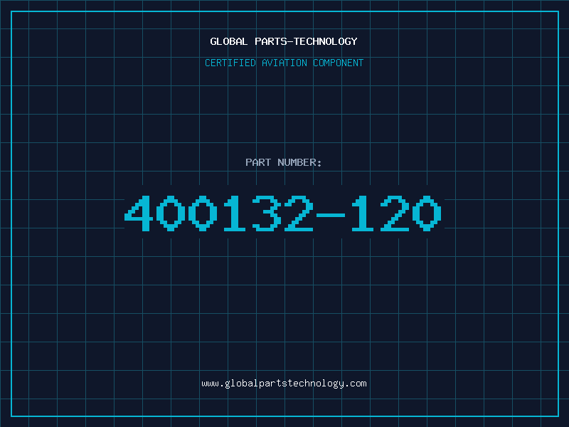 Aviation Part 400132-120
