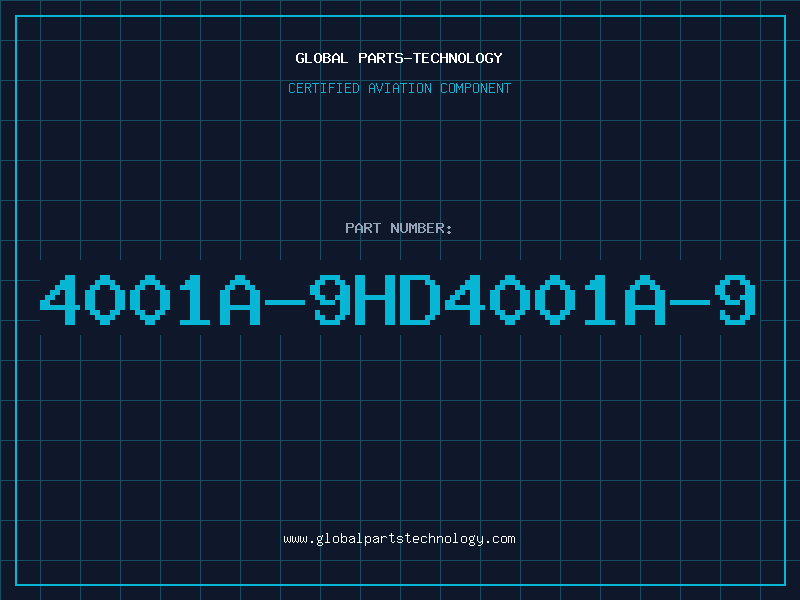 Aviation Part 4001A-9HD4001A-9