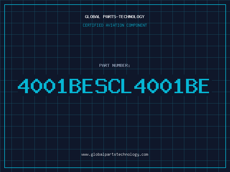 Aviation Part 4001BESCL4001BE