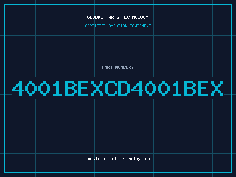 Aviation Part 4001BEXCD4001BEX