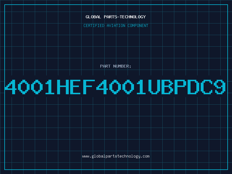 Aviation Part 4001HEF4001UBPDC9