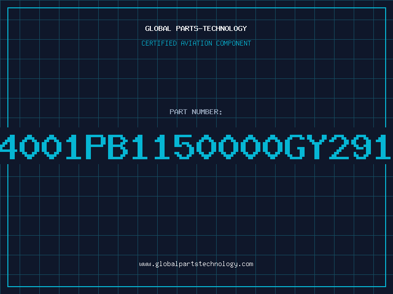 Aviation Part 4001PB1150000GY291