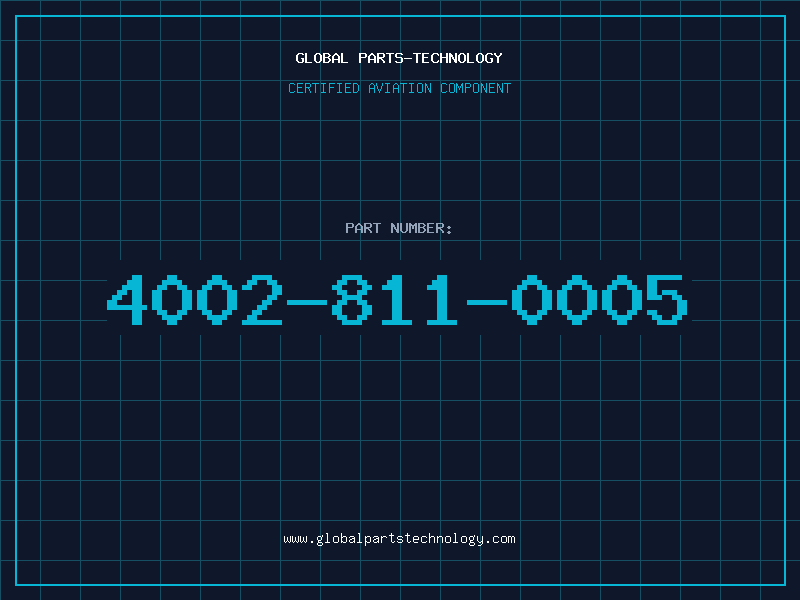 Aviation Part 4002-811-0005
