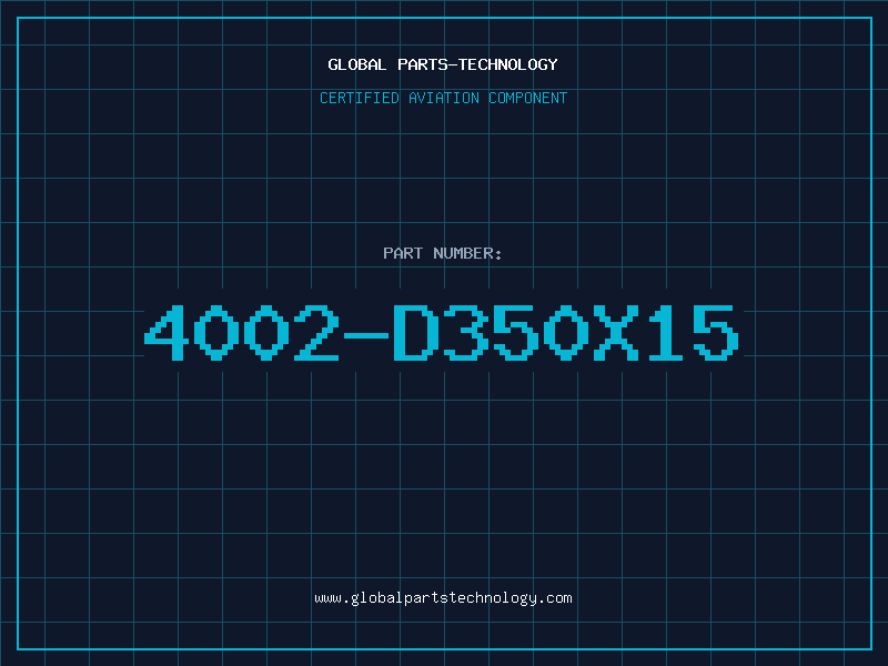 Aviation Part 4002-D350X15