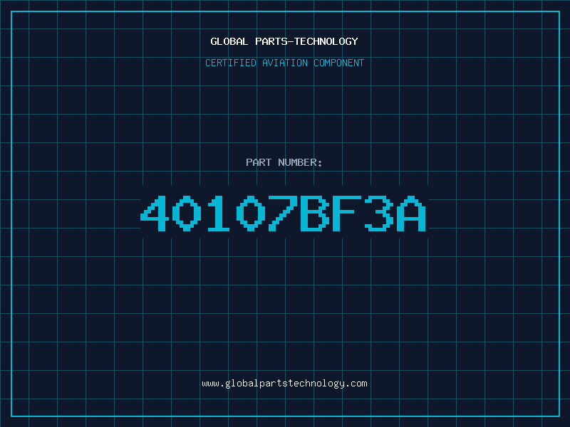 Aviation Part 40107BF3A