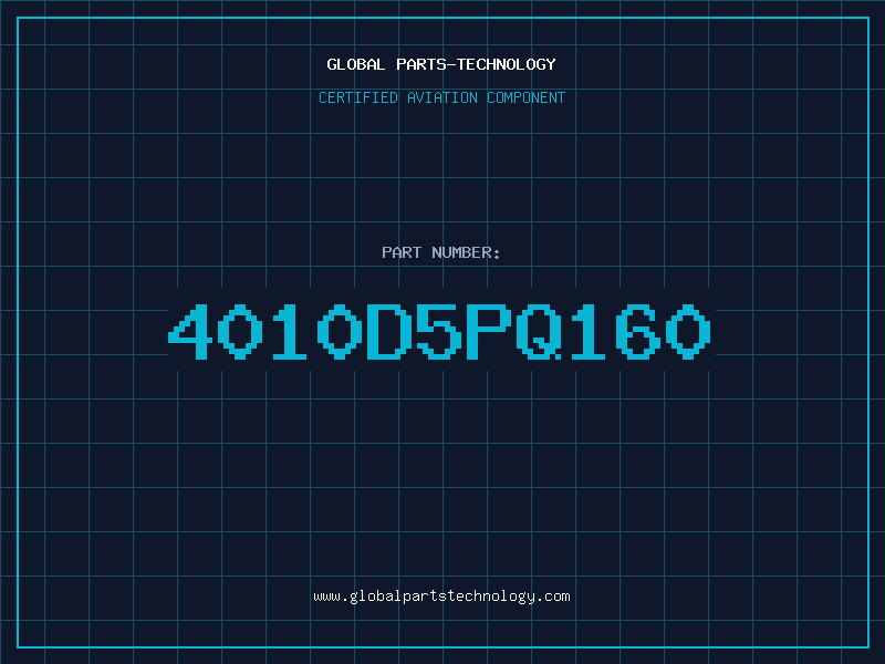 Aviation Part 4010D5PQ160